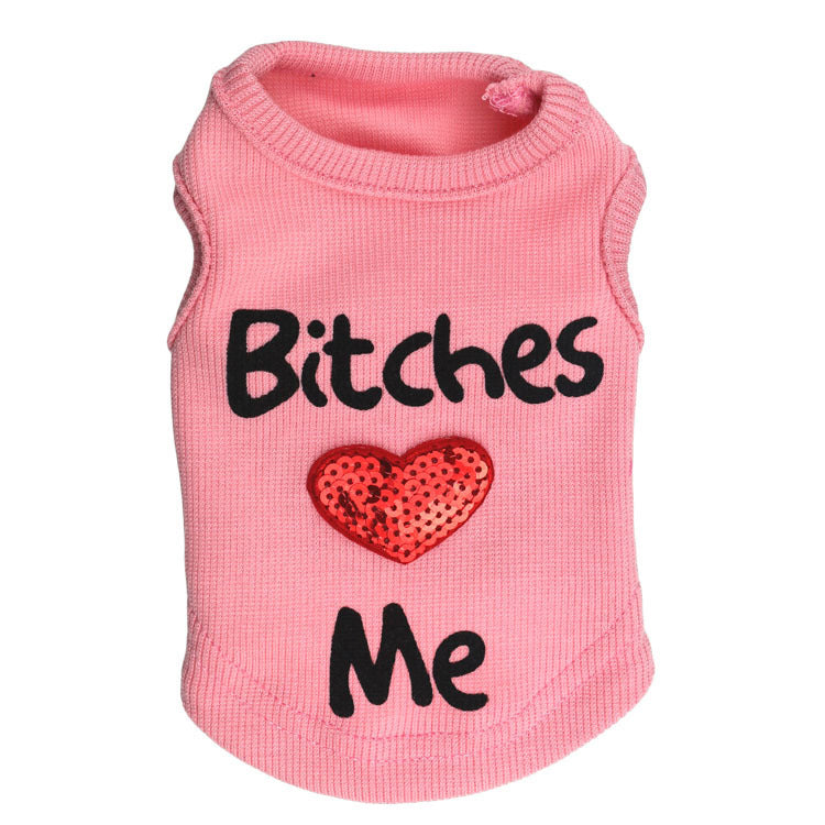 Bitches Love Me” Pet Tee – For Confident Pups Only