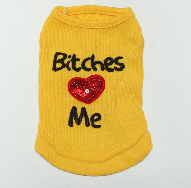 Bitches Love Me” Pet Tee – For Confident Pups Only